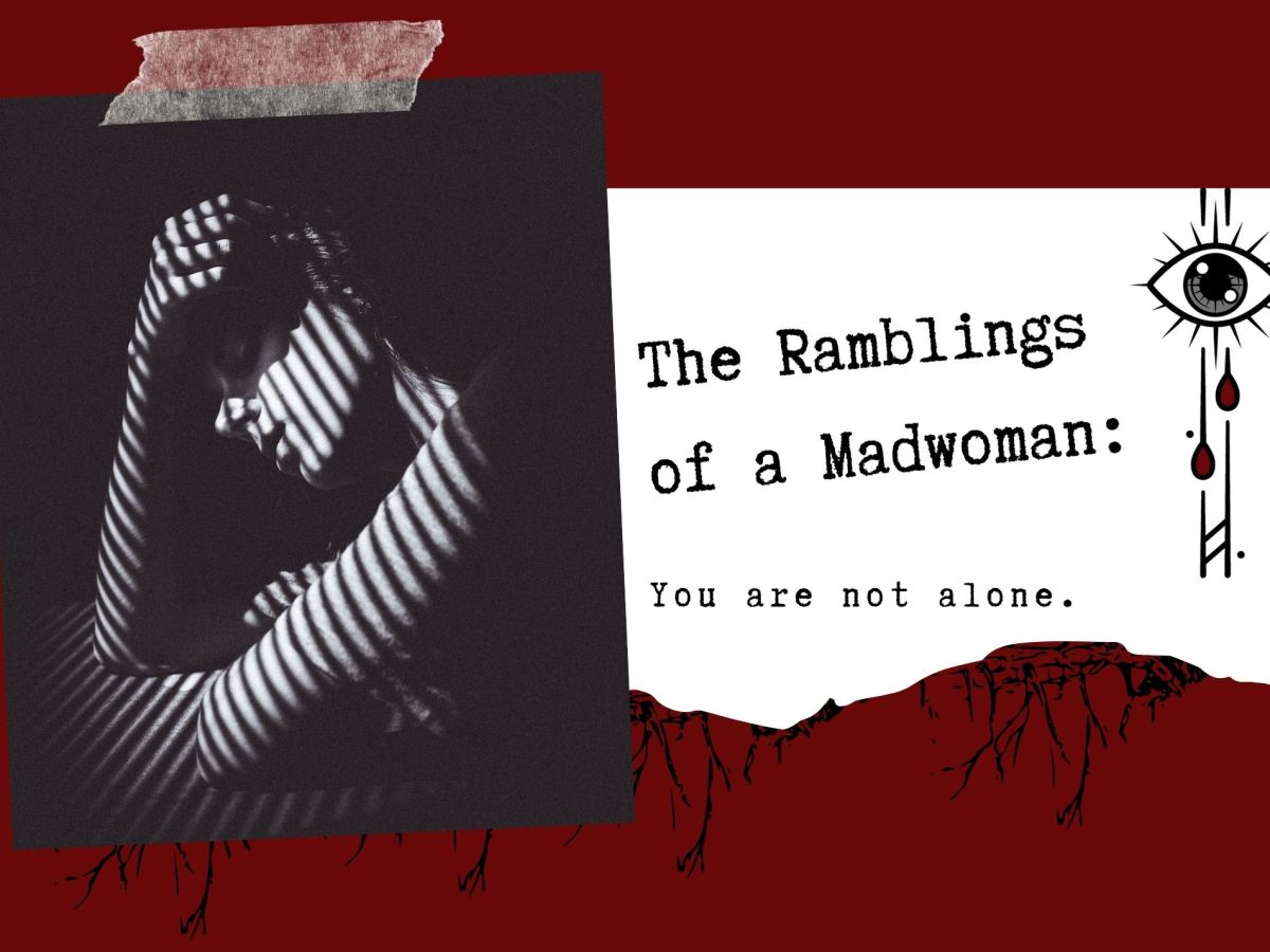 The Ramblings of a Madwoman: You Are Not&nbsp;Alone